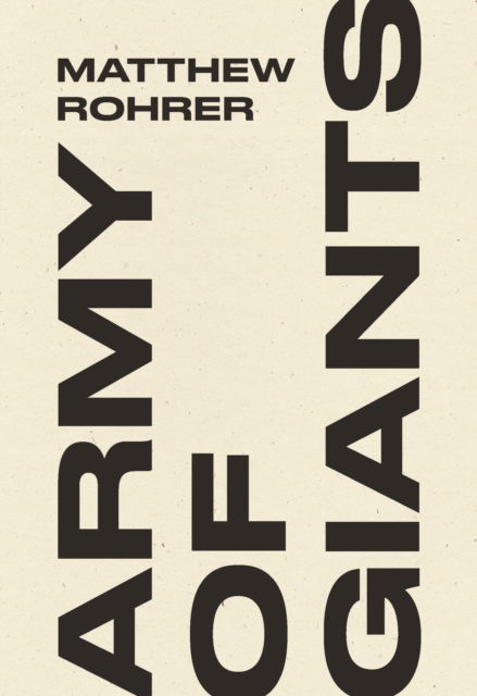 Cover for Matthew Rohrer · Army of Giants (Paperback Book) (2024)