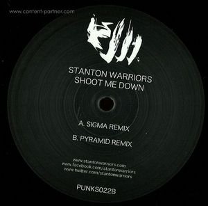 Cover for Stanton Warriors · Shoot Me Down (A) (12&quot;) (2011)