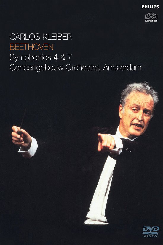 Beethoven: Symp. N. 4 & 7 - Kleiber Carlos / Concertgebouw - Film - POL - 0044007010099 - 11. april 2005