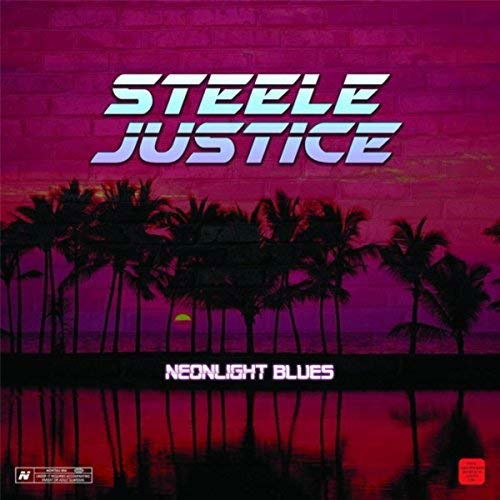 Cover for Steele Justice · Neonlight Blue (CD) (2018)