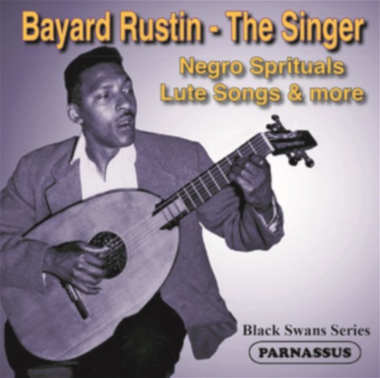 Cover for Bayard Rustin · Bayard Rustin - The Singer (CD) (2022)