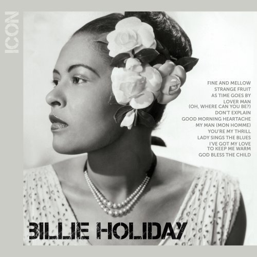 Billie Holiday-icon - Billie Holiday - Musiikki - UNIVERSAL - 0602527710099 - perjantai 22. heinäkuuta 2011
