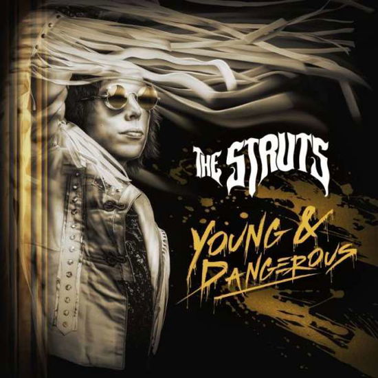 Cover for Struts · Young &amp; Dangerous (CD) (2018)