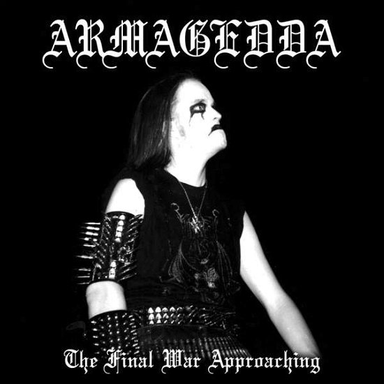 Cover for Armagedda · Final War Approaching (CD) (2019)