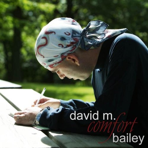 Cover for David M. Bailey · Comfort (CD) (2005)