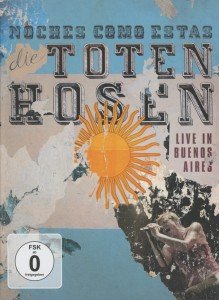 Cover for Die Toten Hosen · Noches Como Estas-live in Buenos Aires (DVD) (2012)