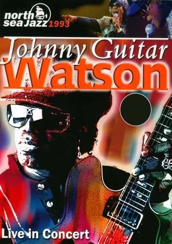 Cover for Johnny Guitar Watson · Live In Concert (DVD) (2008)