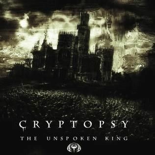 Cover for Cryptopsy · The Unspoken King (Kassett) (2022)
