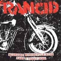 Cover for Rancid · Midnight / Motorcycle Ride / Name/7 Years Down (7&quot;) (2012)