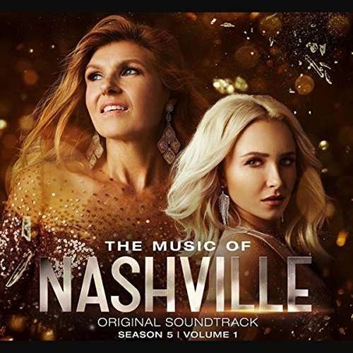The Music Of Nashville - Season 5 Vol 1 - Nashville Cast - Musiikki - BIG MACHINE RECORDS - 0843930029099 - perjantai 5. toukokuuta 2017