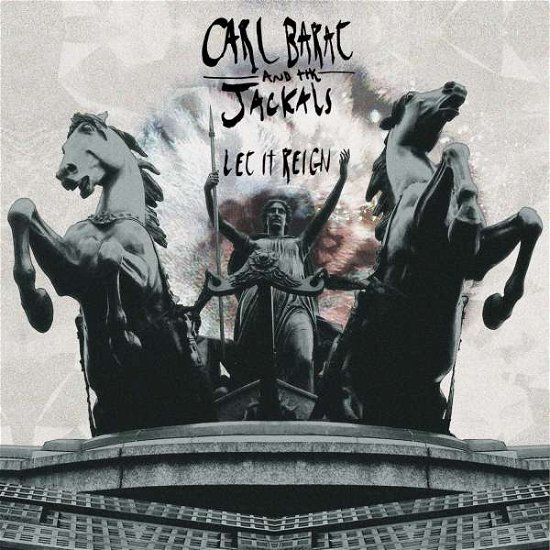 Cover for Carl Barat &amp; the Jackals · Let It Reign (LP) (2015)