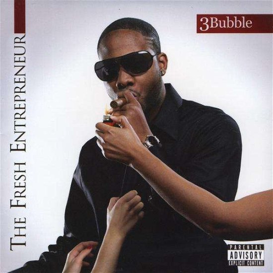 Cover for 3bubble · Fresh Entrepreneur (CD) (2010)