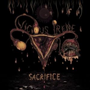 Cover for Vicious Irene · Sacrifice (LP) (2019)