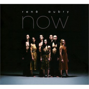 Cover for René Aubry · Now (CD) (2015)