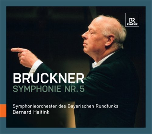 Brucknersymphony No 5 - Brhaitink - Music - BR KLASSIK - 4035719001099 - November 1, 2010