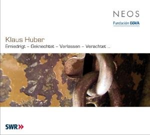 Cover for Schola Cantorum Stuttgart /Swr So /Bamert · Erniedrigt-Geknechtet-Verlassen (CD) (2009)