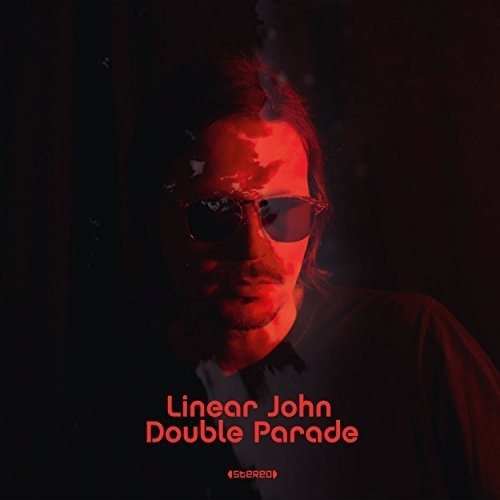 Cover for Linear John · Double Parade (CD) (2018)