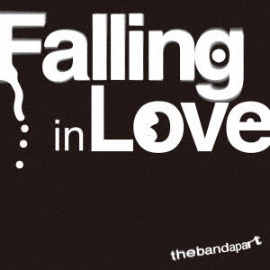 Cover for The Band Apart · Falling in Love (CD) [Japan Import edition] (2018)