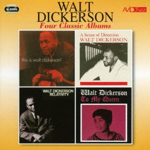 Cover for Walt Dickerson · Dickerson - Four Classic Albums (CD) [Japan Import edition] (2016)