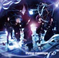 Dying Message <limited-b> - D - Musique - SPACE SHOWER NETWORK INC. - 4543034032099 - 30 mai 2012