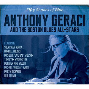 Cover for Anthony Geraci · Fifty Shades Of Blue (CD) [Japan Import edition] (2016)