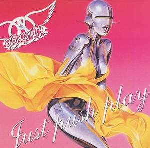 Cover for Aerosmith · Just Push Play (CD) [Remastered edition] (2004)