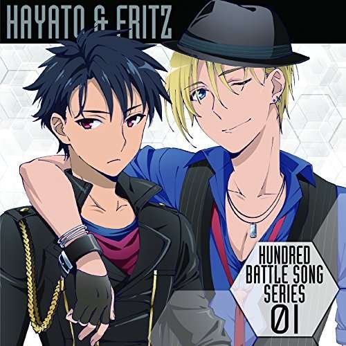 Hayato (Cv:yoshiaki Hasegawa) Fritz (Cv:wataru) · Anime[hundred]battle Song  Series 01 / . (CD) [Japan Import edition] (2016)
