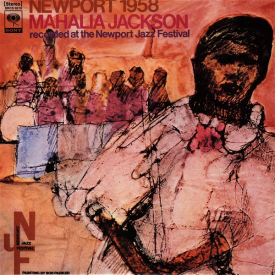 Newport 1958 + 2 - Mahalia Jackson - Musiikki - SONY MUSIC - 4988009921099 - perjantai 24. maaliskuuta 2006