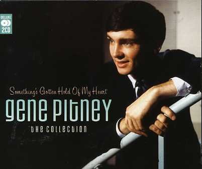 Cover for Gene Pitney · Something's Gotten Hold of My Heart: the Collection (CD) (2018)