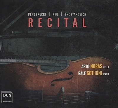 Cover for Penderecki / Noras / Gothoni · Recital (CD) (2022)