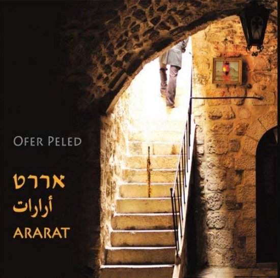 Cover for Ofer Peled · Ararat (CD) (2011)