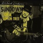 Cover for Lindgren Richard · Sundown on a Lemon Tree (CD) (2014)
