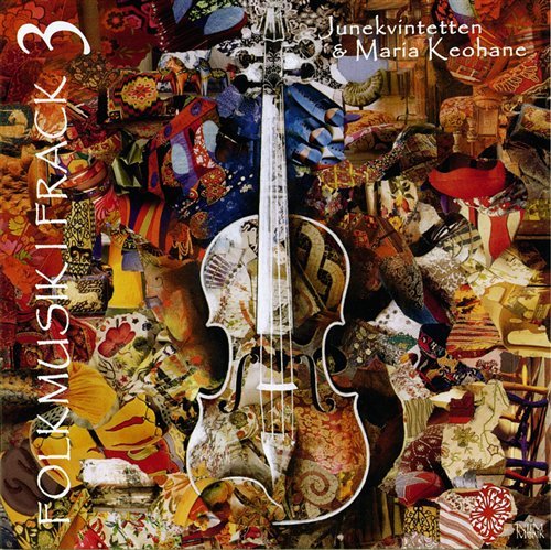 Cover for Junekvintetten / Keohane Maria · Folkmusik I Frack 3 Intim Musik Klassisk (CD) (2008)