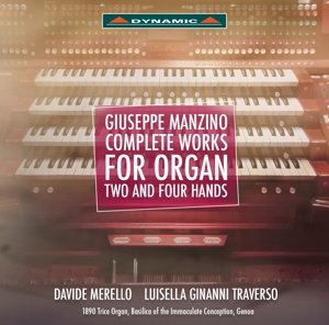 Sämtliche Werke für Orgel zu 2 und 4 Händen - Merello,Davide / Traverso,Luisella - Musik - Dynamic - 8007144077099 - 16 mars 2015
