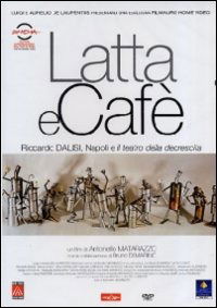 Cover for Latta E Cafe' (DVD) (2015)