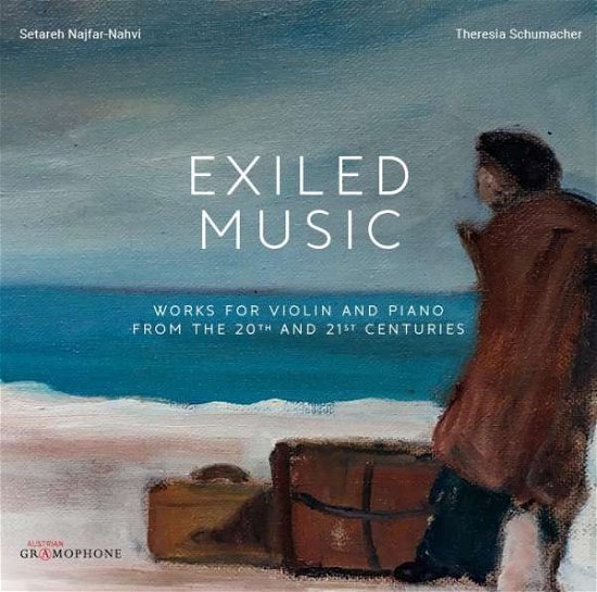 Cover for Najfar-nahvi / Schumacher · Exiled Music: Works For Violin And Piano From The 20th And 21st Century (CD) (2017)