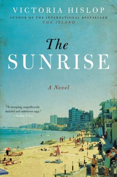 Cover for Victoria Hislop · The Sunrise (Paperback Book) (2015)