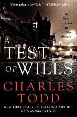 Cover for Charles Todd · A Test of Wills (Paperback Book) (2016)