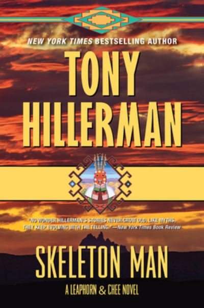 Cover for Tony Hillerman · Skeleton Man: A Leaphorn And Chee Novel - Leaphorn, Chee &amp; Manuelito (Paperback Bog) (2022)