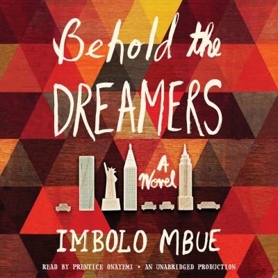 Cover for Mbue · Behold the Dreamers,10 CD-A (Bog) (2016)