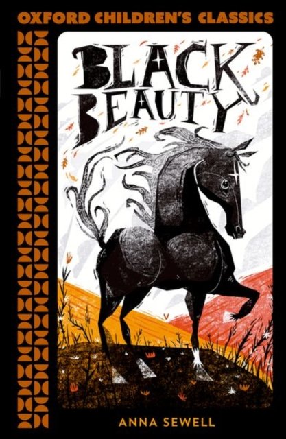 Cover for Anna Sewell · Oxford Children's Classics: Black Beauty (Paperback Bog) (2023)