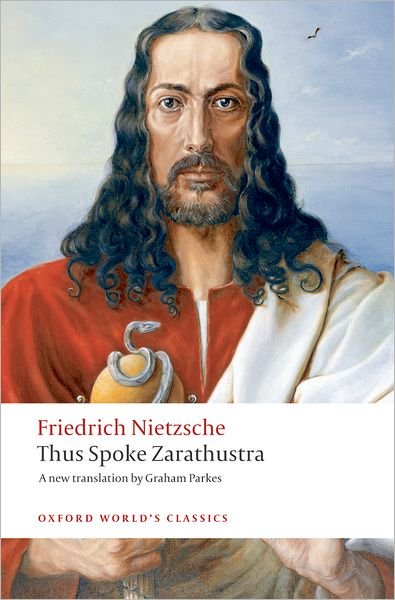 Cover for Friedrich Nietzsche · Thus Spoke Zarathustra: A Book for Everyone and Nobody - Oxford World's Classics (Paperback Bog) (2008)