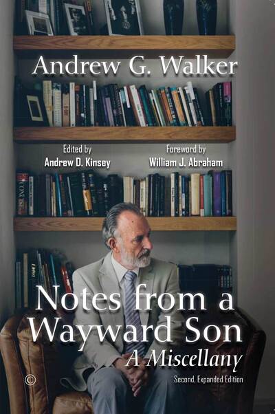 Cover for Andrew Walker · Notes from a Wayward Son: A Miscellany (Hardcover Book) (2020)