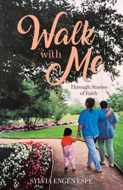 Cover for Sylvia Engen Espee · Walk With Me (Paperback Book) (2021)
