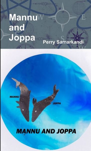Cover for Perry Samarkandi · Mannu and Joppa (Book) (2017)