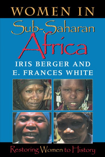 Cover for Iris Berger · Women in Sub-Saharan Africa: Restoring Women to History (Paperback Bog) (1999)