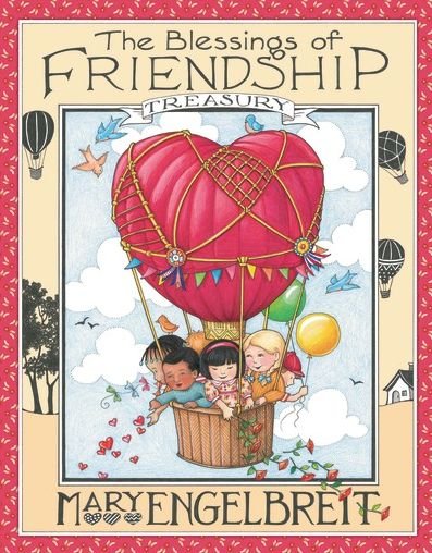 Cover for Mary Engelbreit · The Blessings of Friendship Treasury (Hardcover Book) (2014)