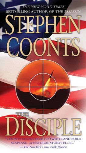 Cover for Stephen Coonts · Disciple (Paperback Book) [Reprint edition] (2010)