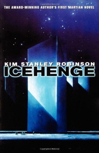 Cover for Kim Stanley Robinson · Icehenge (Paperback Bog) [First edition] (1998)