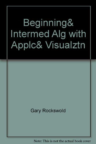 Cover for Krieger · Beginning&amp; Intermed Alg with Applc&amp; Visualztn (Paperback Bog) (2004)